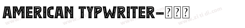 American typwriter字体转换